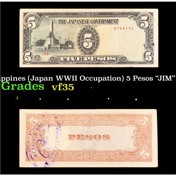 1943 Philippines (Japan WWII Occupation) 5 Pesos "JIM" Note P# 110 Grades vf++