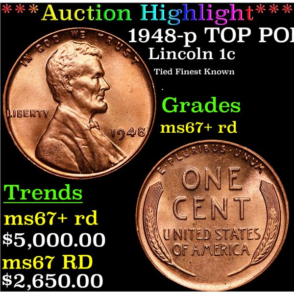 **Auction Highlight*** 1948-p Lincoln Cent TOP POP! 1c Graded GEM++ RD By USCG (fc)
