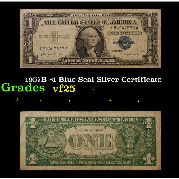 1957B $1 Blue Seal Silver Certificate Grades vf+