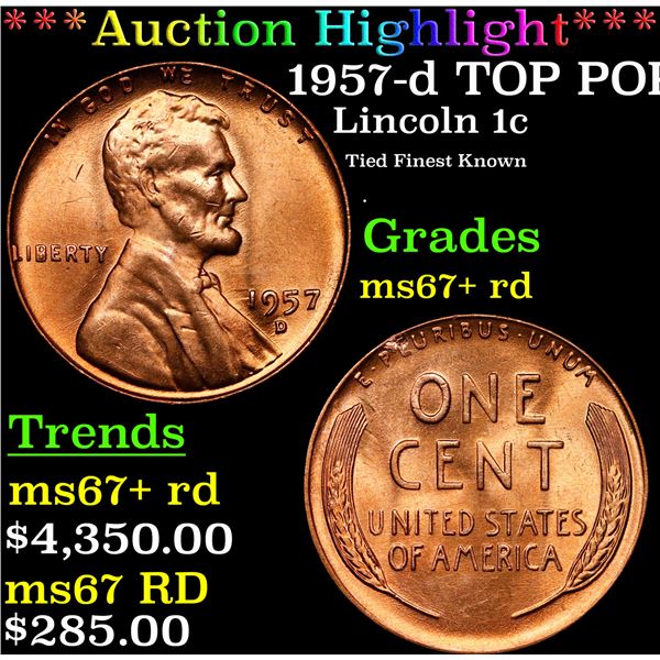 **Auction Highlight*** 1957-d Lincoln Cent TOP POP! 1c Graded GEM++ RD By USCG (fc)