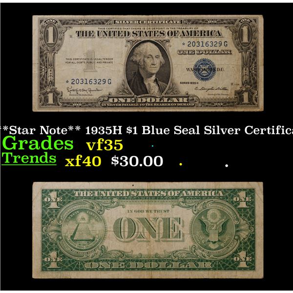 **Star Note** 1935H $1 Blue Seal Silver Certificate Grades vf++