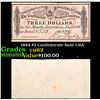 Image 1 : 1984 $3 Confederate Note CSA Grades Select CU