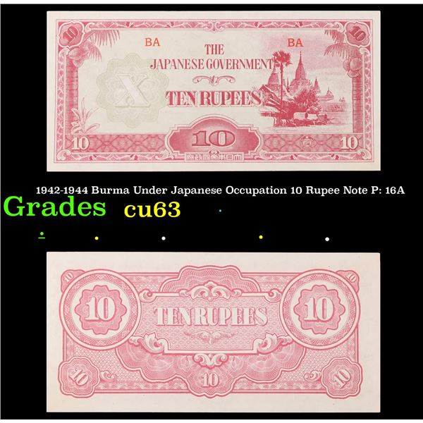 1942-1944 Burma Under Japanese Occupation 10 Rupee Note P: 16A Grades Select CU