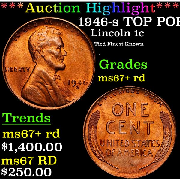 1946-s Lincoln Cent TOP POP! 1c Graded GEM++ RD By USCG