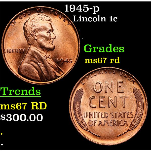 1945-p Lincoln Cent 1c Grades GEM++ Unc RD