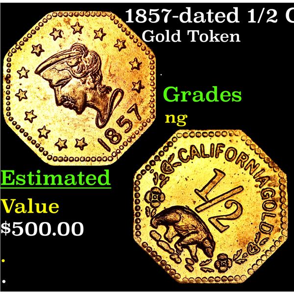 1857-dated 1/2 California Gold Token Grades