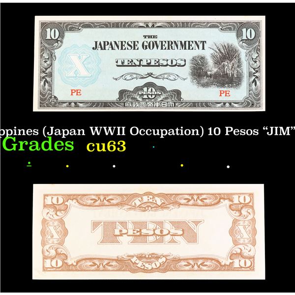 1942 Philippines (Japan WWII Occupation) 10 Pesos  JIM  Note P# 108 Grades Select CU