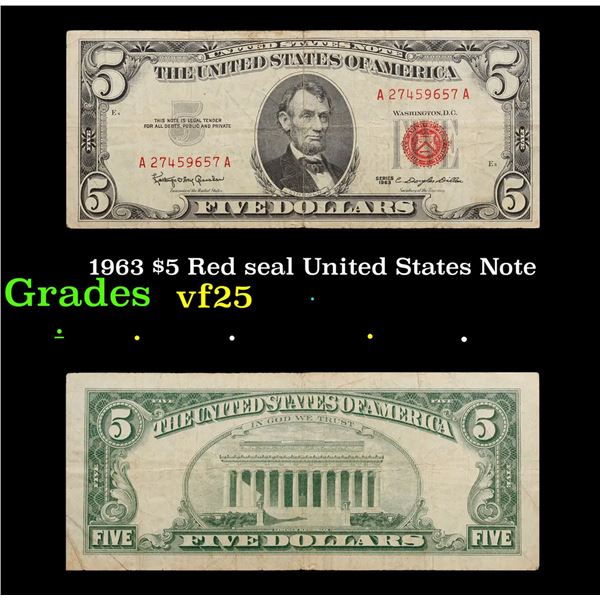 1963 $5 Red seal United States Note Grades vf+