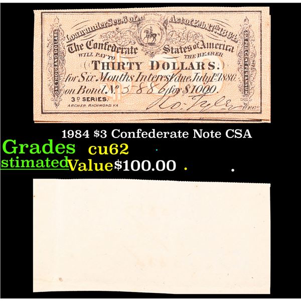 1984 $3 Confederate Note CSA Grades Select CU