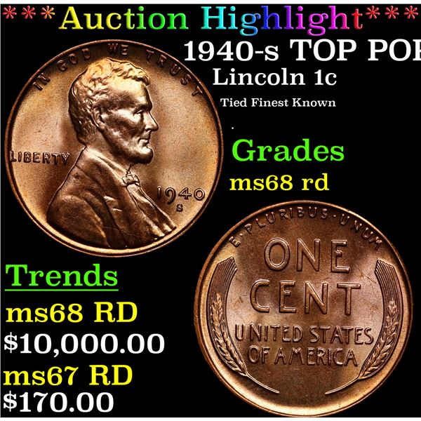 **Auction Highlight*** 1940-s Lincoln Cent TOP POP! 1c Graded GEM+++ Unc RD By USCG (fc)