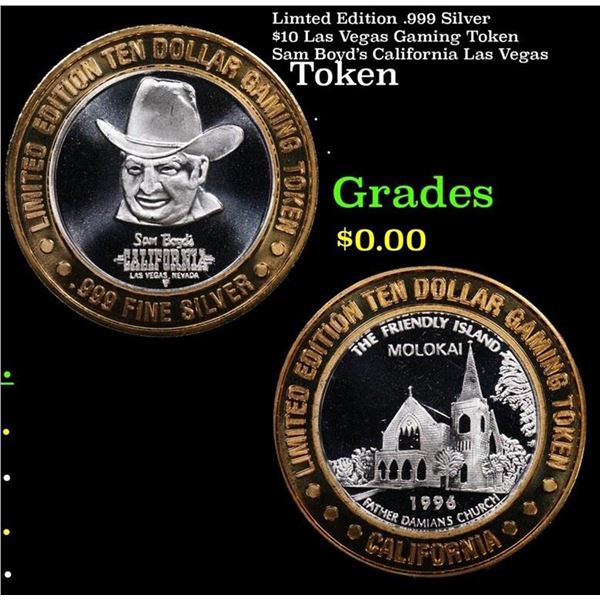 Limted Edition .999 Silver $10 Las Vegas Gaming Token Sam Boyd's California Las Vegas