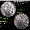 Image 1 : 1882-o/o VAM 7 Top 100 Morgan Dollar $1 Grades Choice Unc