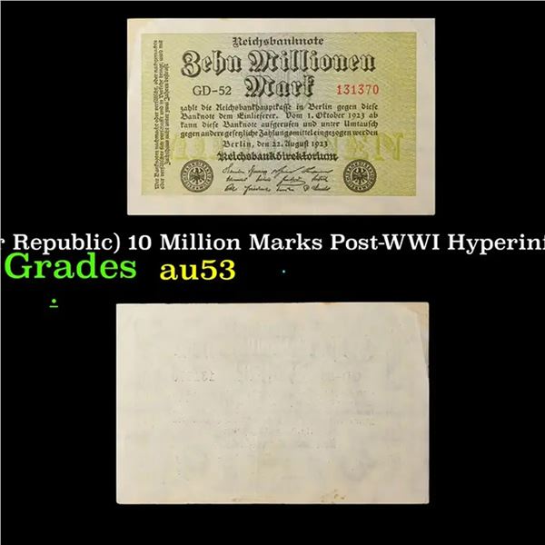 1923 Germany (Weimar Republic) 10 Million Marks Post-WWI Hyperinflation Banknote P# 106a Grades Sele