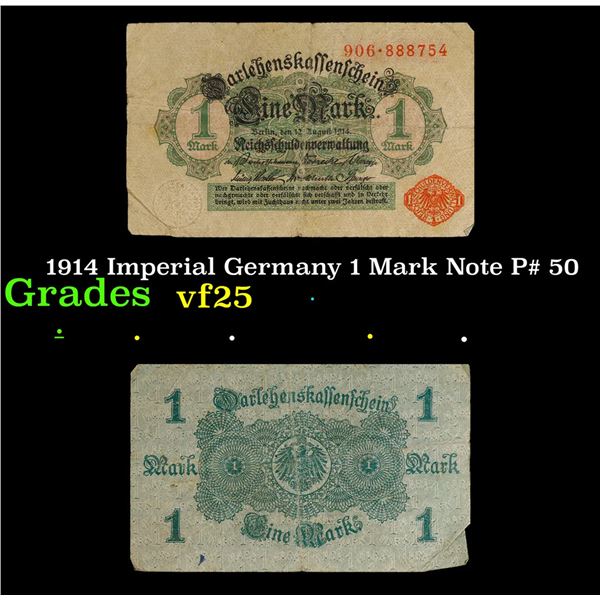 1914 Imperial Germany 1 Mark Note P# 50 Grades vf+