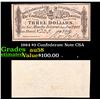 Image 1 : 1984 $3 Confederate Note CSA Grades Choice AU/BU Slider
