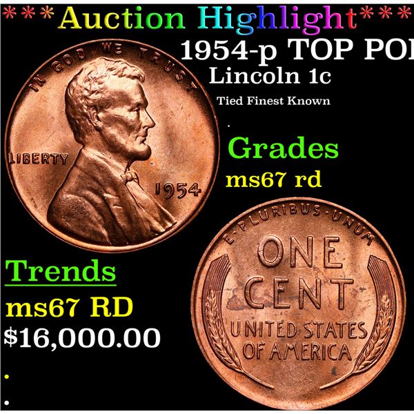 **Auction Highlight*** 1954-p Lincoln Cent TOP POP! 1c Graded GEM++ Unc RD By USCG (fc)