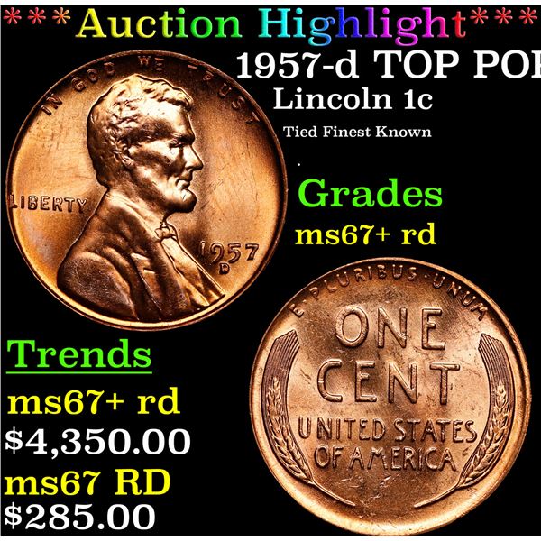 **Auction Highlight*** 1957-d Lincoln Cent TOP POP! 1c Graded GEM++ RD By USCG (fc)