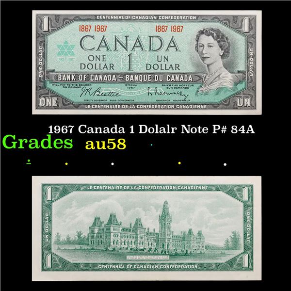 1967 Canada 1 Dolalr Note P# 84A Grades Choice AU/BU Slider