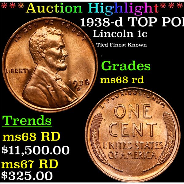 **Auction Highlight*** 1938-d Lincoln Cent TOP POP! 1c Graded GEM+++ Unc RD By USCG (fc)