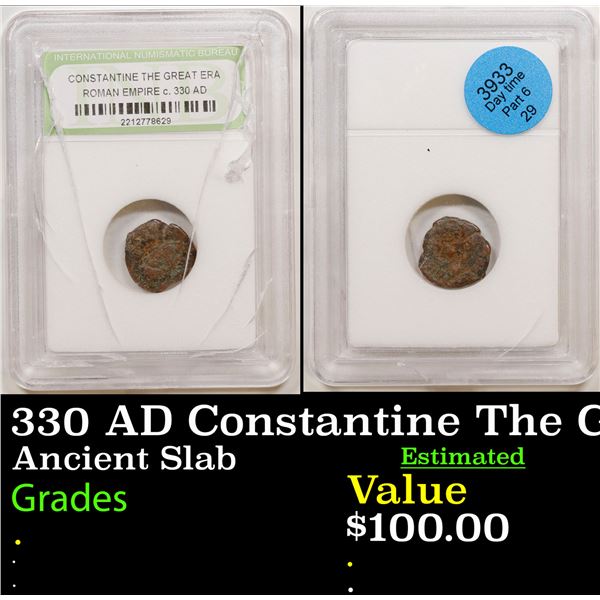 330 AD Constantine The Great Era Roman Empire Graded By INB