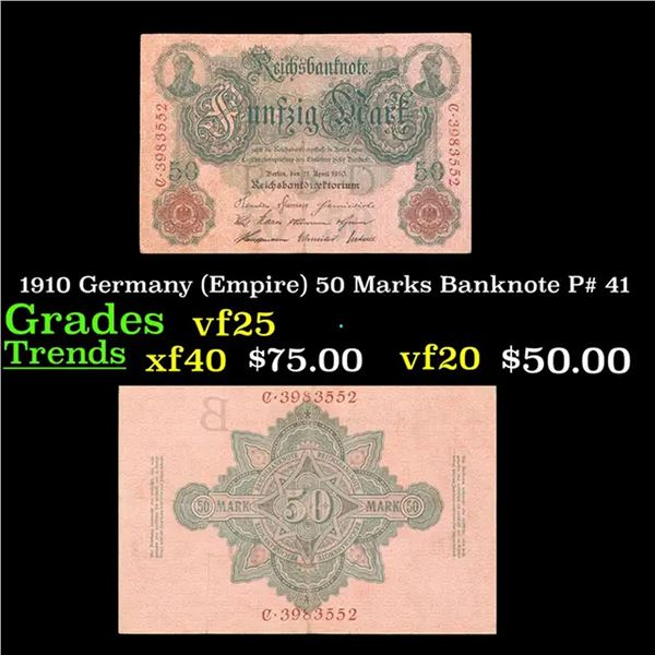 1910 Germany (Empire) 50 Marks Banknote P# 41 Grades vf+