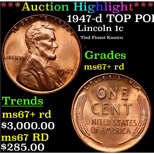 **Auction Highlight*** 1947-d Lincoln Cent TOP POP! 1c Graded GEM++ RD By USCG (fc)