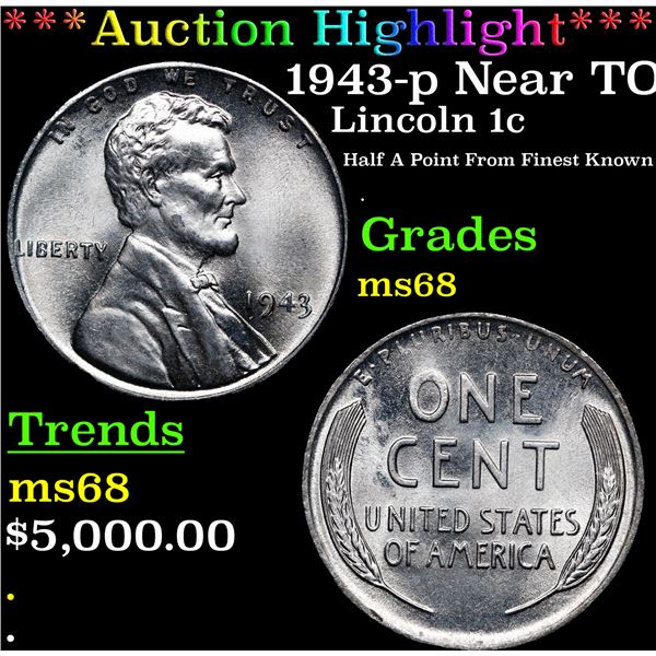 **Auction Highlight*** 1943-p Lincoln Cent Near TOP POP! 1c Graded GEM+++ Unc By USCG (fc)