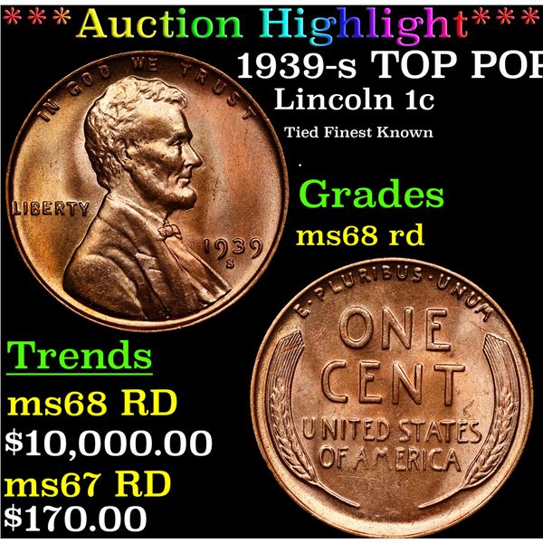 **Auction Highlight*** 1939-s Lincoln Cent TOP POP! 1c Graded GEM+++ Unc RD By USCG (fc)