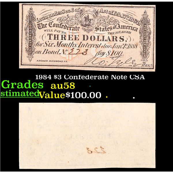 1984 $3 Confederate Note CSA Grades Choice AU/BU Slider