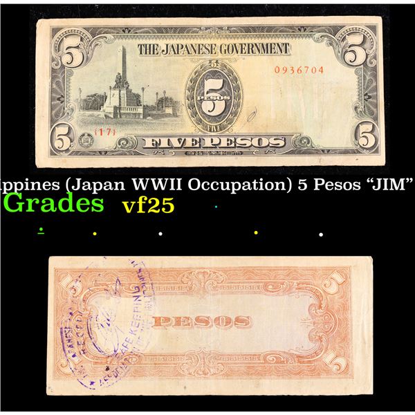 1943 Philippines (Japan WWII Occupation) 5 Pesos  JIM  Note P# 110 Grades vf+