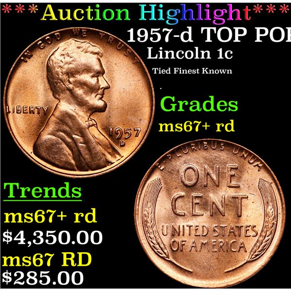 **Auction Highlight*** 1957-d Lincoln Cent TOP POP! 1c Graded GEM++ RD By USCG (fc)