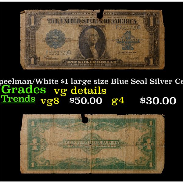 1923 $1 large size Blue Seal Silver Certificate Grades vg details Signatures Speelman/White