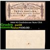 Image 1 : 1984 $3 Confederate Note CSA Grades Choice AU/BU Slider