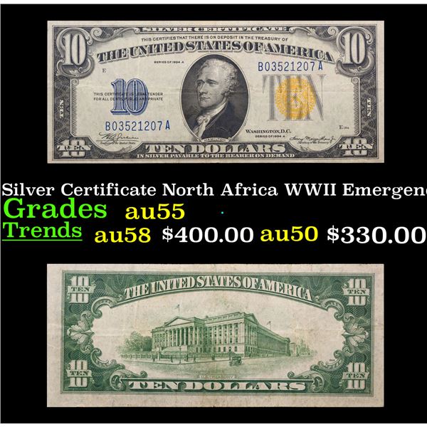 1934A $10 Silver Certificate North Africa WWII Emergency Currency Grades Choice AU