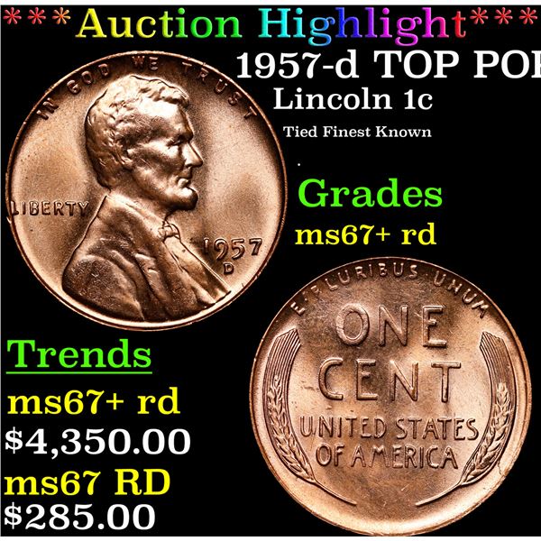 **Auction Highlight*** 1957-d Lincoln Cent TOP POP! 1c Graded GEM++ RD By USCG (fc)