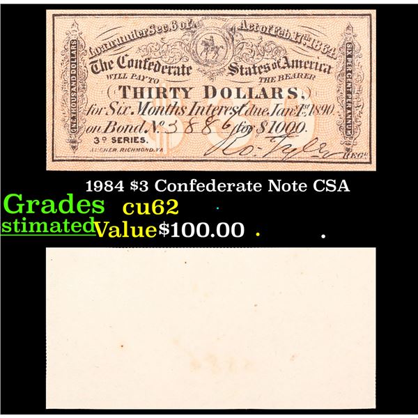 1984 $3 Confederate Note CSA Grades Select CU