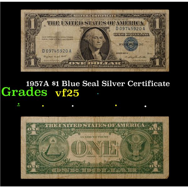 1957A $1 Blue Seal Silver Certificate Grades vf+