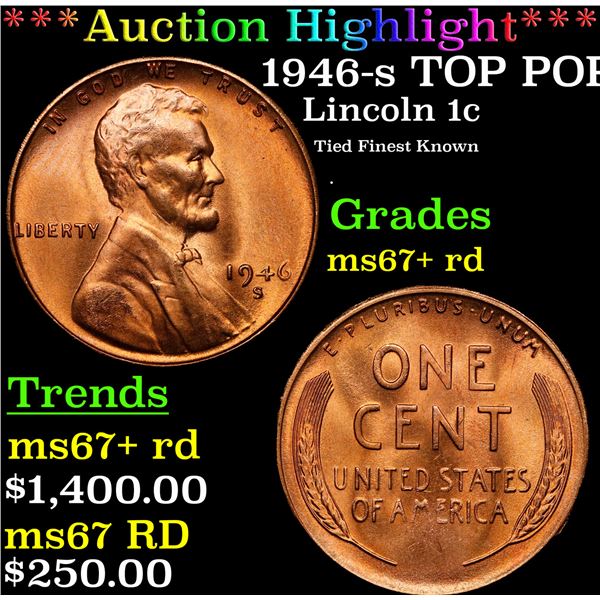 1946-s Lincoln Cent TOP POP! 1c Graded GEM++ RD By USCG