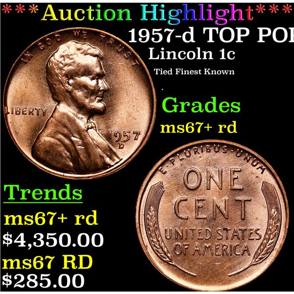 **Auction Highlight*** 1957-d Lincoln Cent TOP POP! 1c Graded GEM++ RD By USCG (fc)