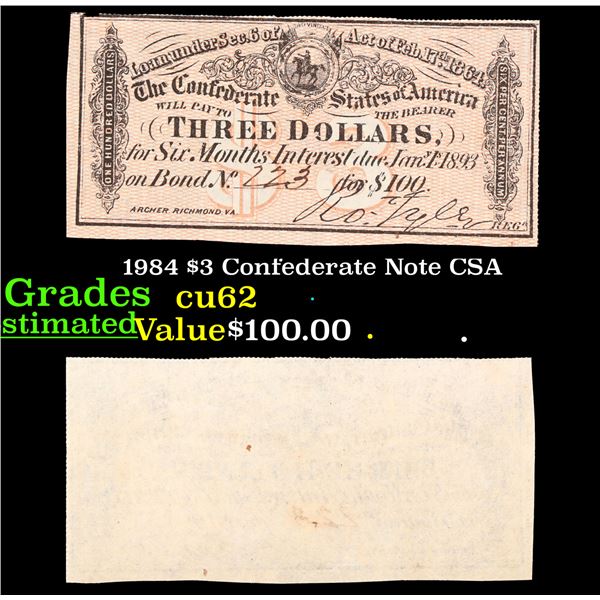 1984 $3 Confederate Note CSA Grades Select CU