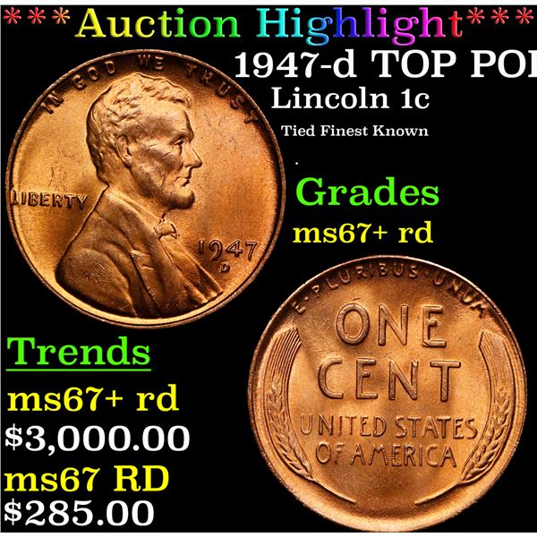 **Auction Highlight*** 1947-d Lincoln Cent TOP POP! 1c Graded GEM++ RD By USCG (fc)