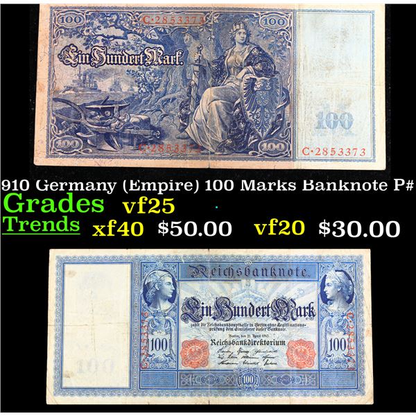 1910 Germany (Empire) 100 Marks Banknote P# 42 Grades vf+