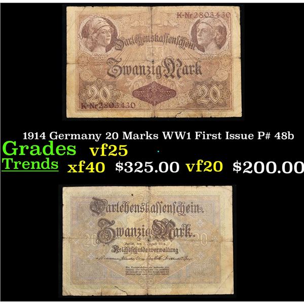 1914 Germany 20 Marks WW1 First Issue P# 48b Grades vf+