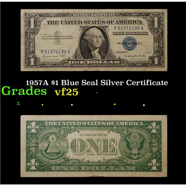 1957A $1 Blue Seal Silver Certificate Grades vf+