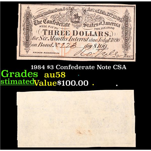 1984 $3 Confederate Note CSA Grades Choice AU/BU Slider