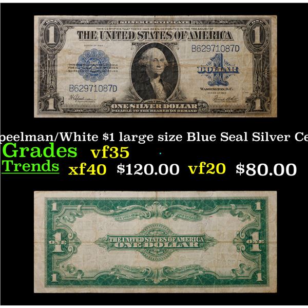 1923 $1 large size Blue Seal Silver Certificate Grades vf++ Signatures Speelman/White