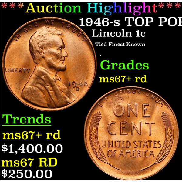 1946-s Lincoln Cent TOP POP! 1c Graded GEM++ RD By USCG