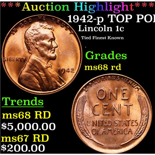 **Auction Highlight*** 1942-p Lincoln Cent TOP POP! 1c Graded GEM+++ Unc RD By USCG (fc)