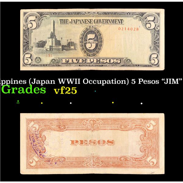 1943 Philippines (Japan WWII Occupation) 5 Pesos "JIM" Note P# 110 Grades vf+