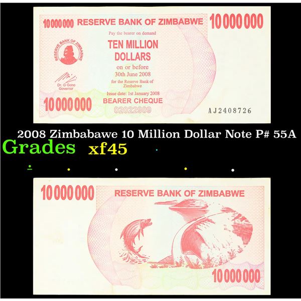 2008 Zimbabawe 10 Million Dollar Note P# 55A Grades xf+